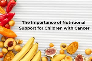 Nutrition for Children Cancer Patients
